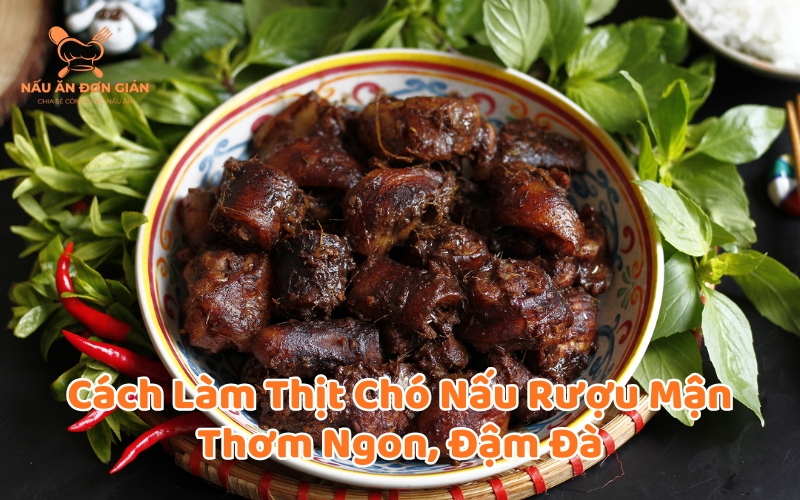 Thịt chó nấu rượu mận