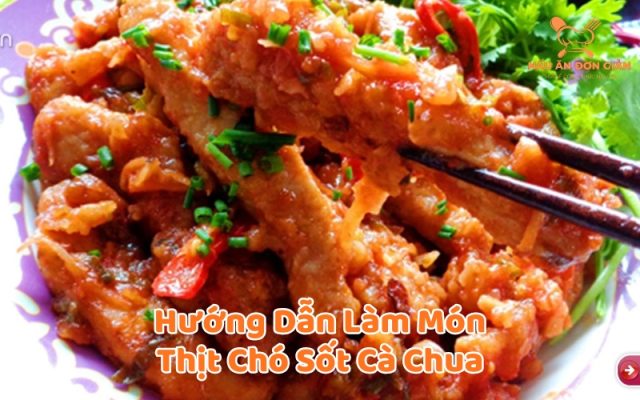 Thịt chó sốt cà chua
