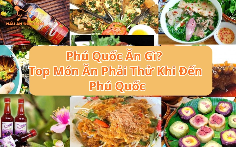Phú Quốc ăn gì